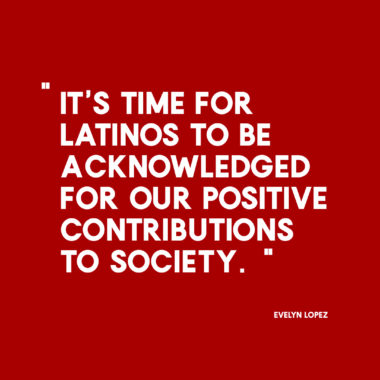Latinos to be acknowledged.
